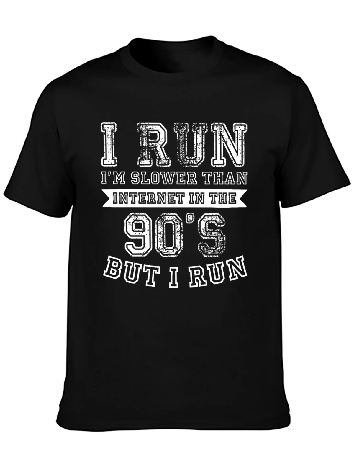 I Run Slower Than 90s Internet Funny Running T-Shirt product image 3