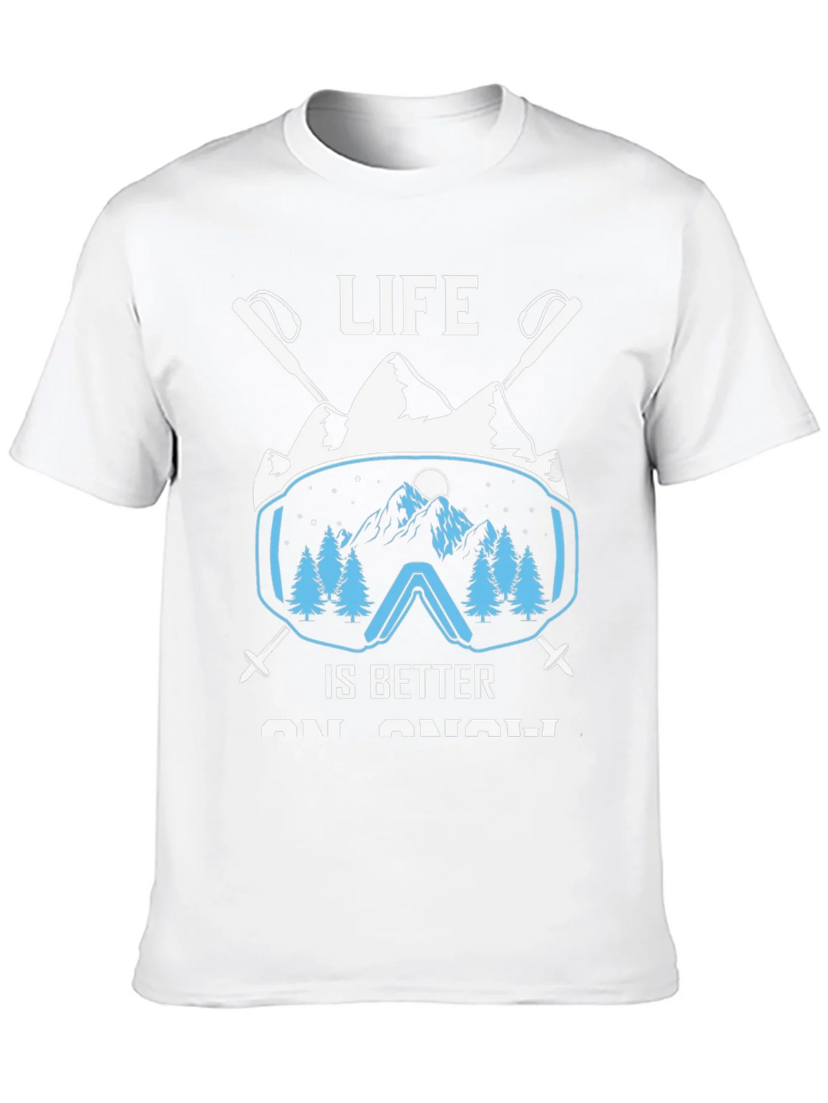 Life Is Better On Snow T-Shirt product image 8