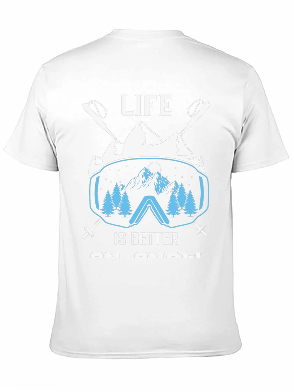 Life Is Better On Snow T-Shirt product image 9
