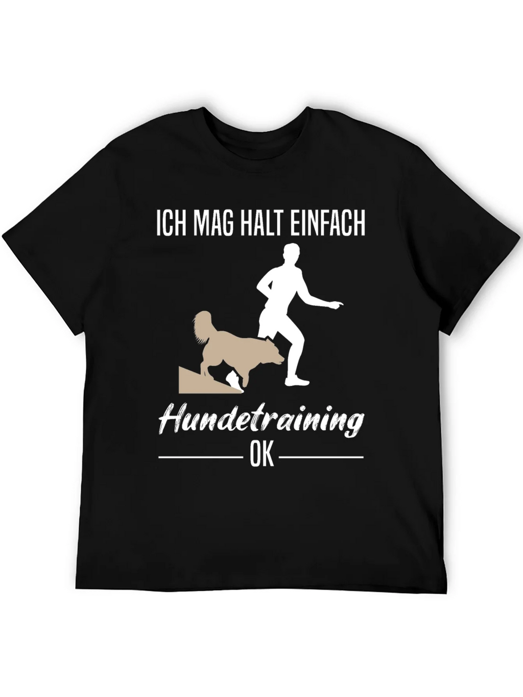 Ich Mag Halt Einfach Hundetraining OK T-Shirt product image 4