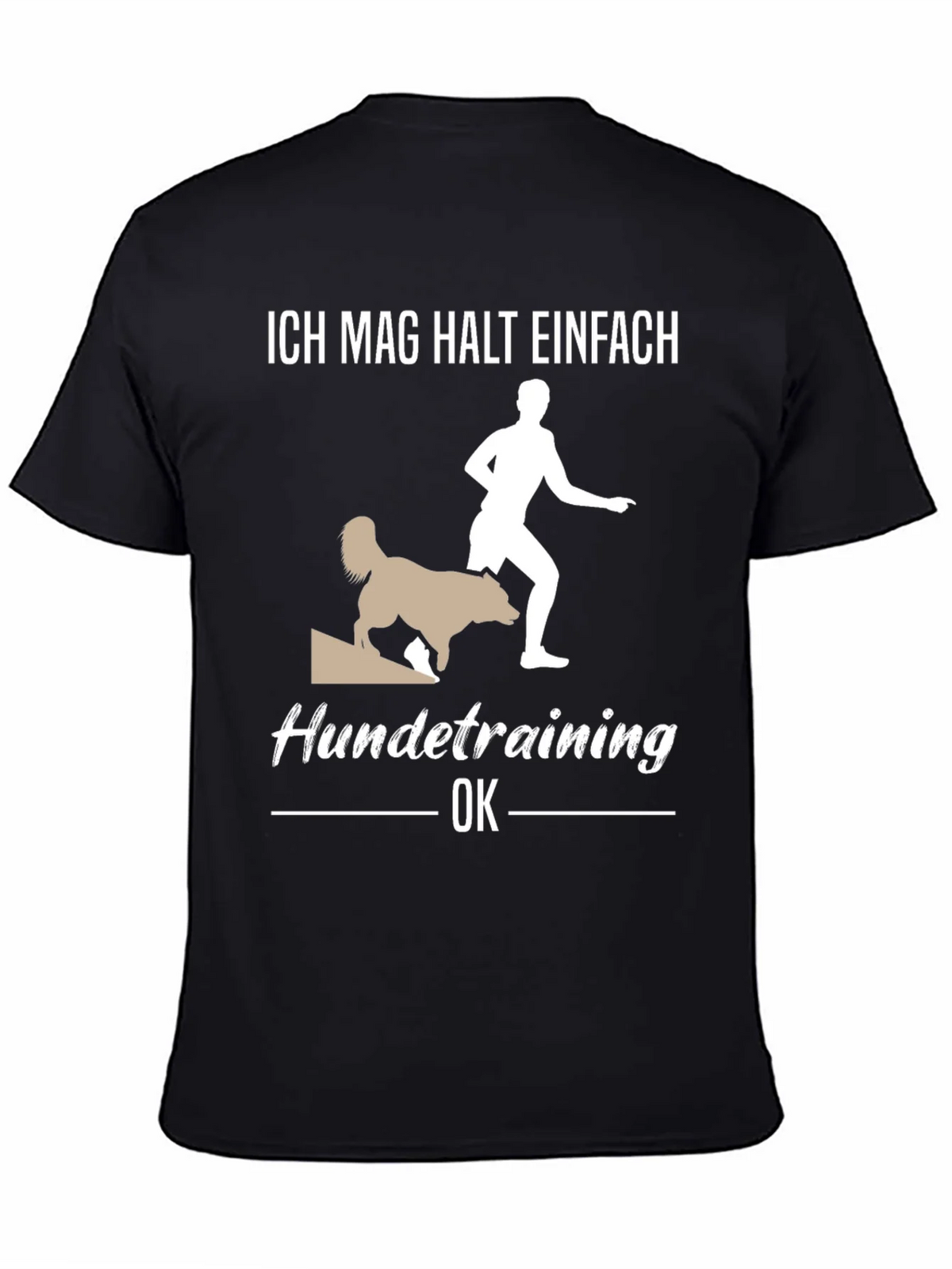 Ich Mag Halt Einfach Hundetraining OK T-Shirt product image 3