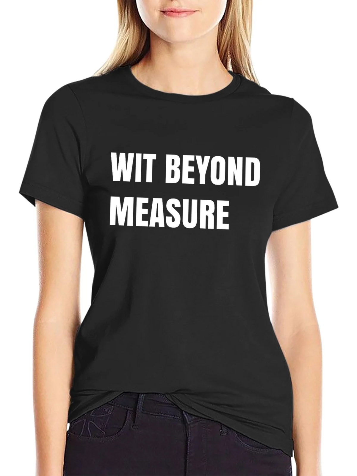 Wit Beyond Measure T-Shirt product image 2