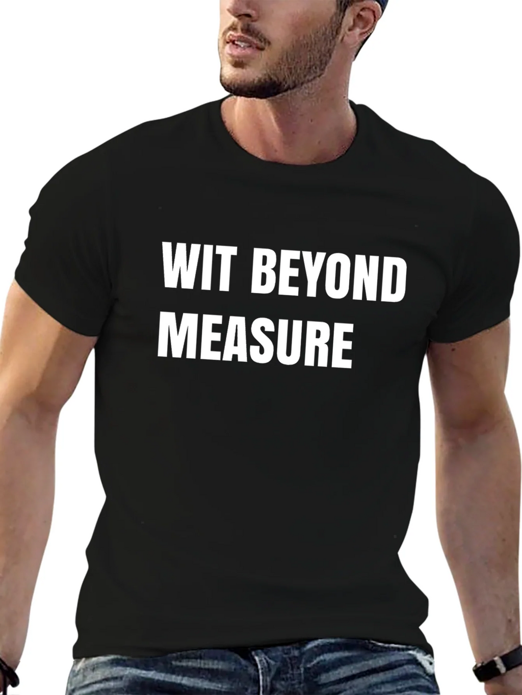 Wit Beyond Measure T-Shirt product image 6