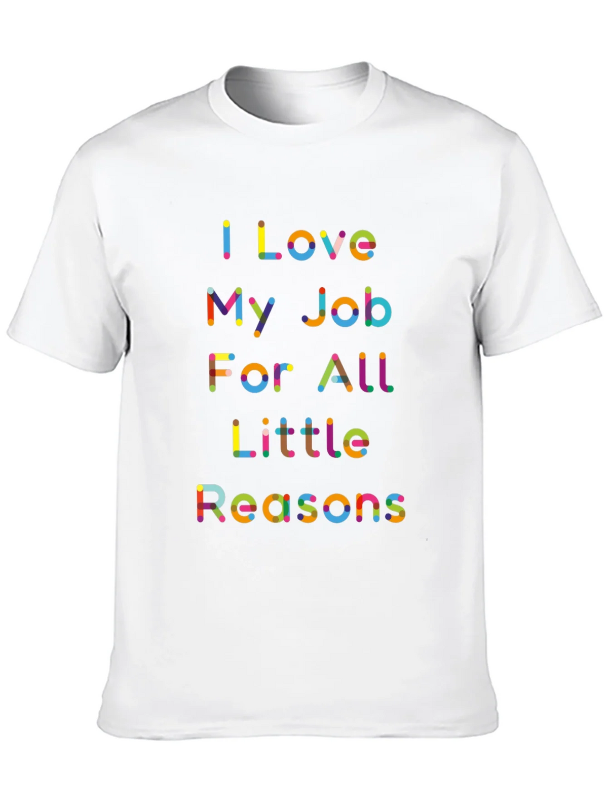 I Love My Job Colorful Graphic Tee product image 9