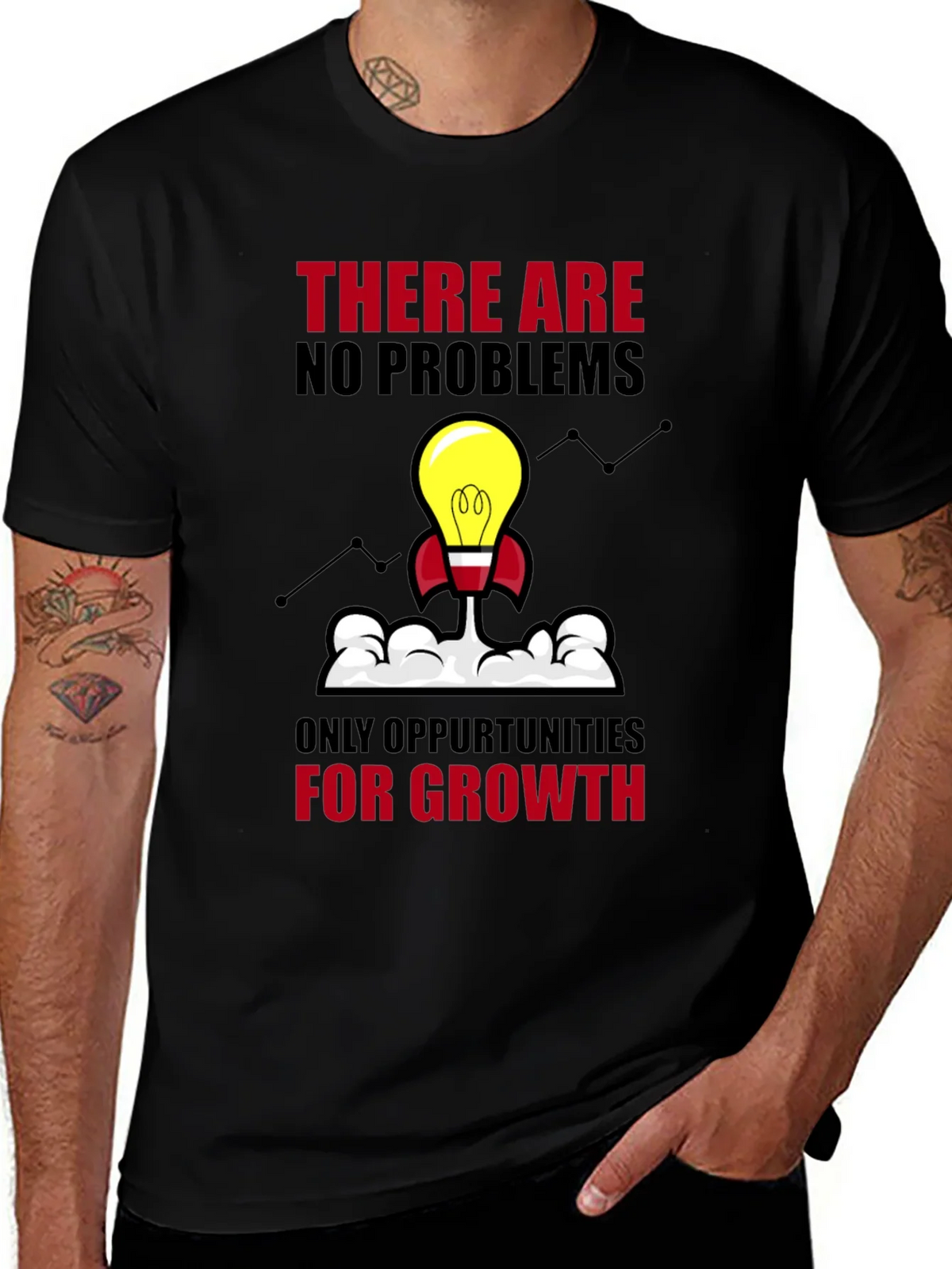 Opportunity Growth T-Shirt - No Problems Just product image 1