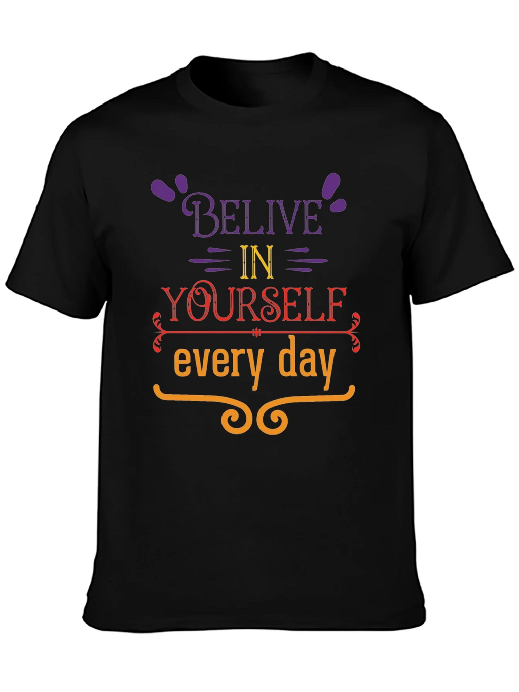 Believe in Yourself Graphic T-Shirt product image 3