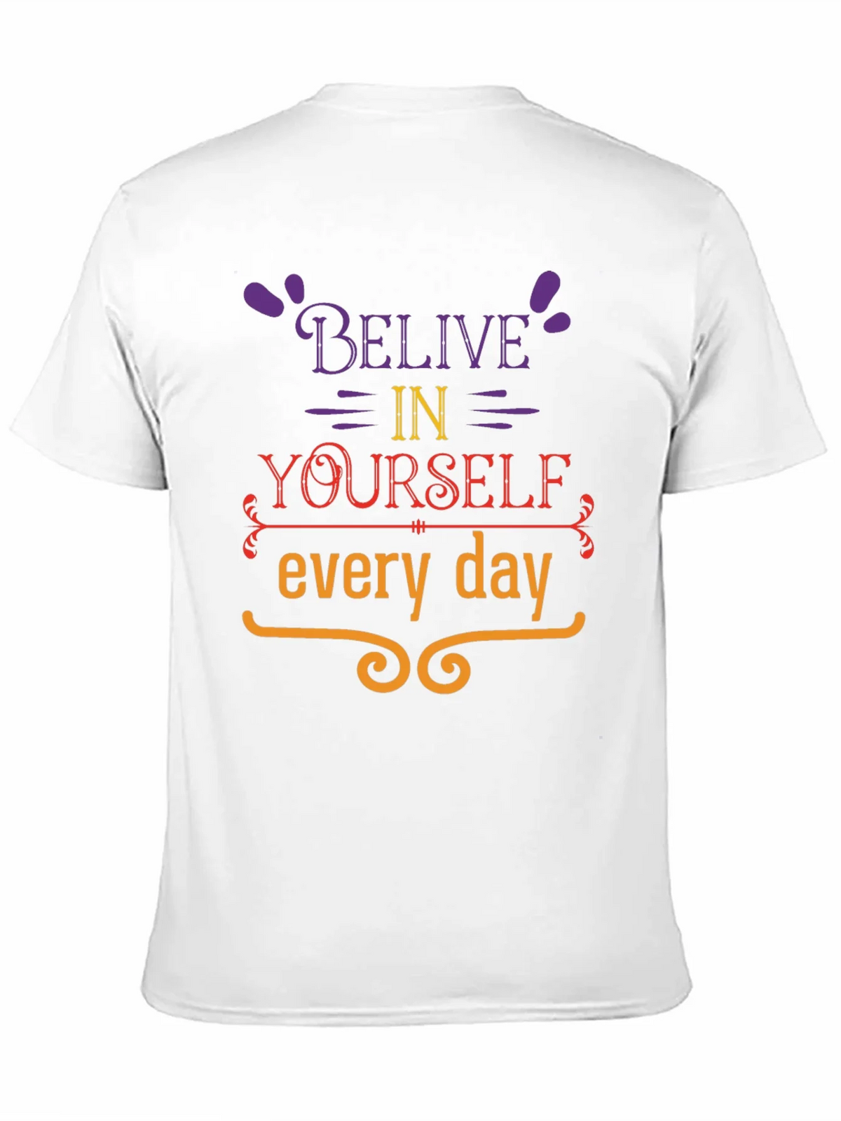 Believe in Yourself Graphic T-Shirt product image 10