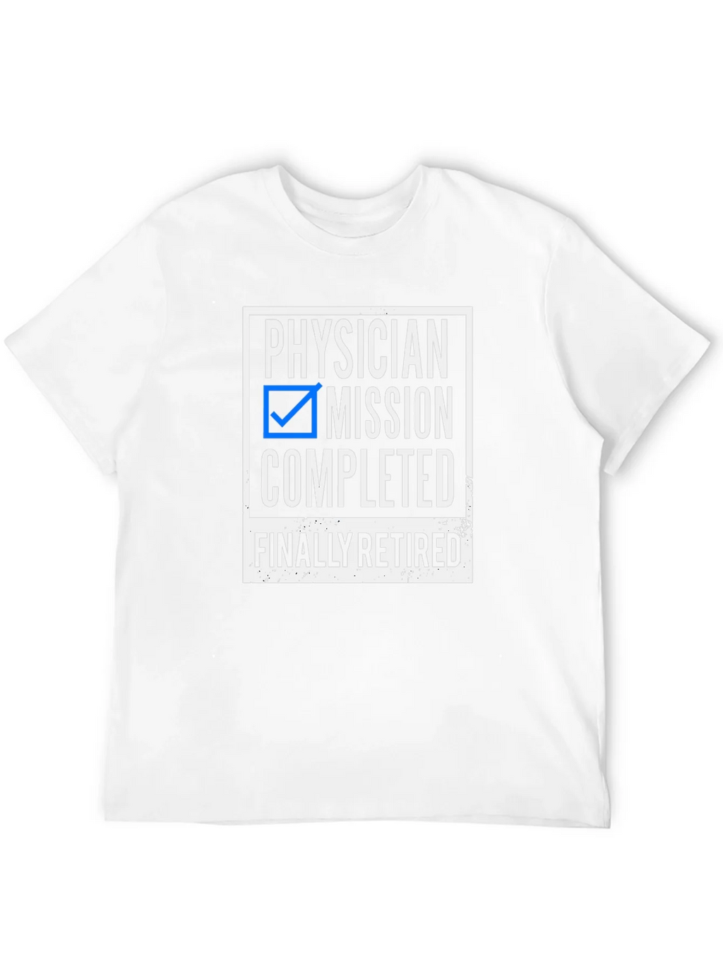 Physician Mission Completed Retired T-Shirt product image 9