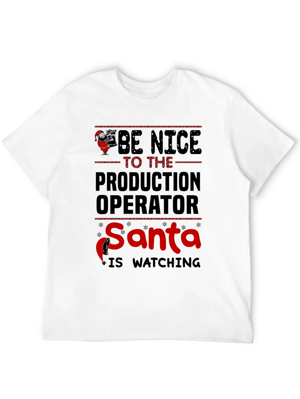 Be Nice to the Production Operator Santa T-Shirt product image 11