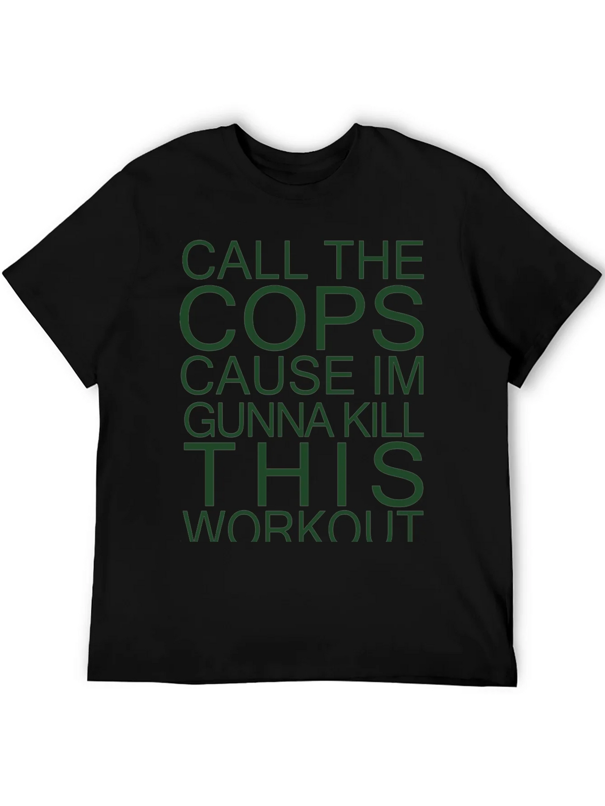 Call The Cops Workout T-Shirt product image 5