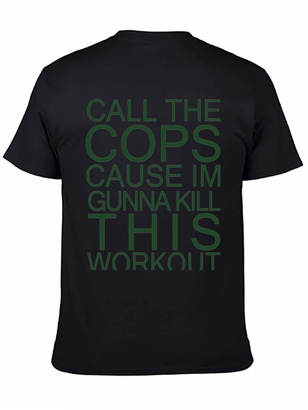 Call The Cops Workout T-Shirt product image 4