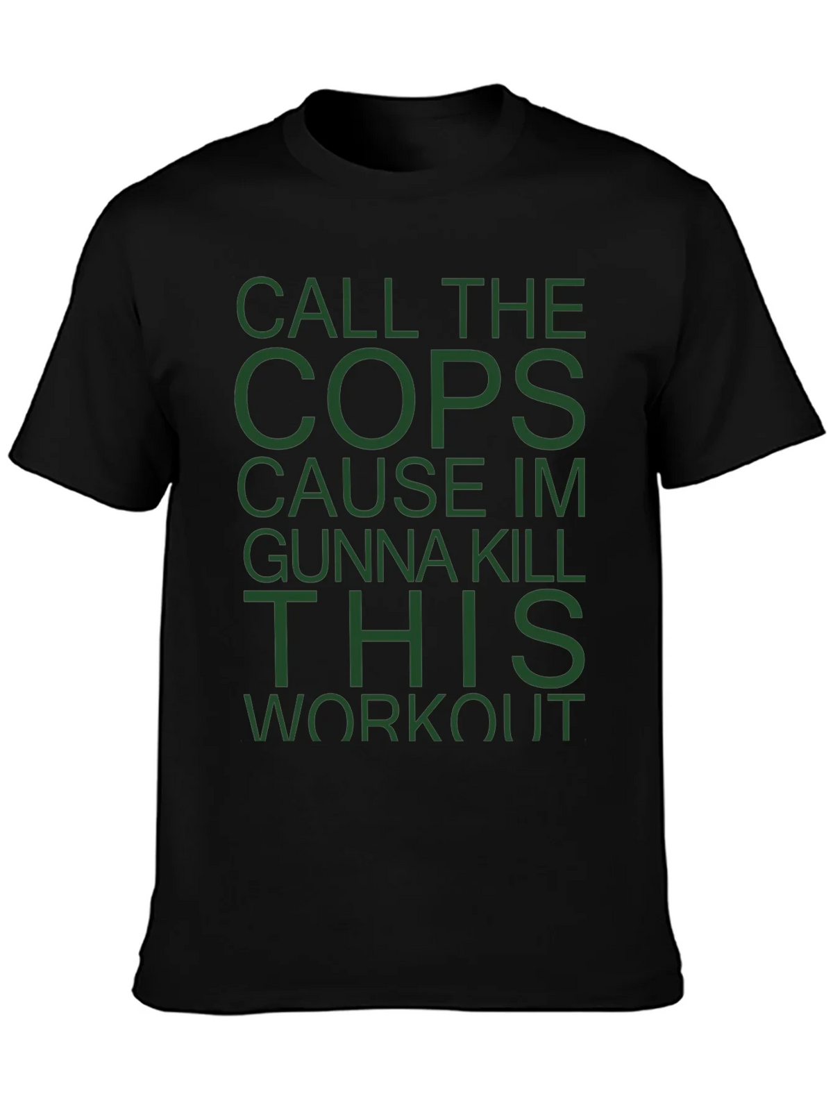 Call The Cops Workout T-Shirt product image 3