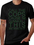 Call The Cops Workout T-Shirt product image 1