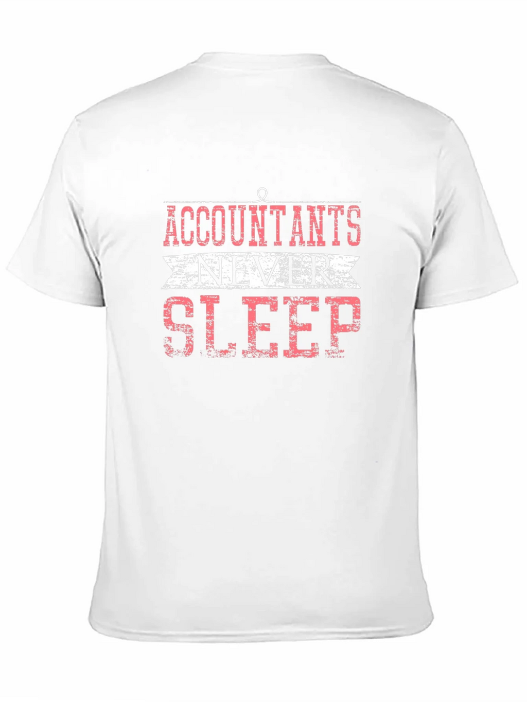 Accountants Never Sleep Graphic T-Shirt product image 10