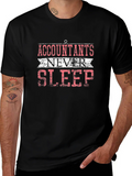 Accountants Never Sleep Graphic T-Shirt product image 1