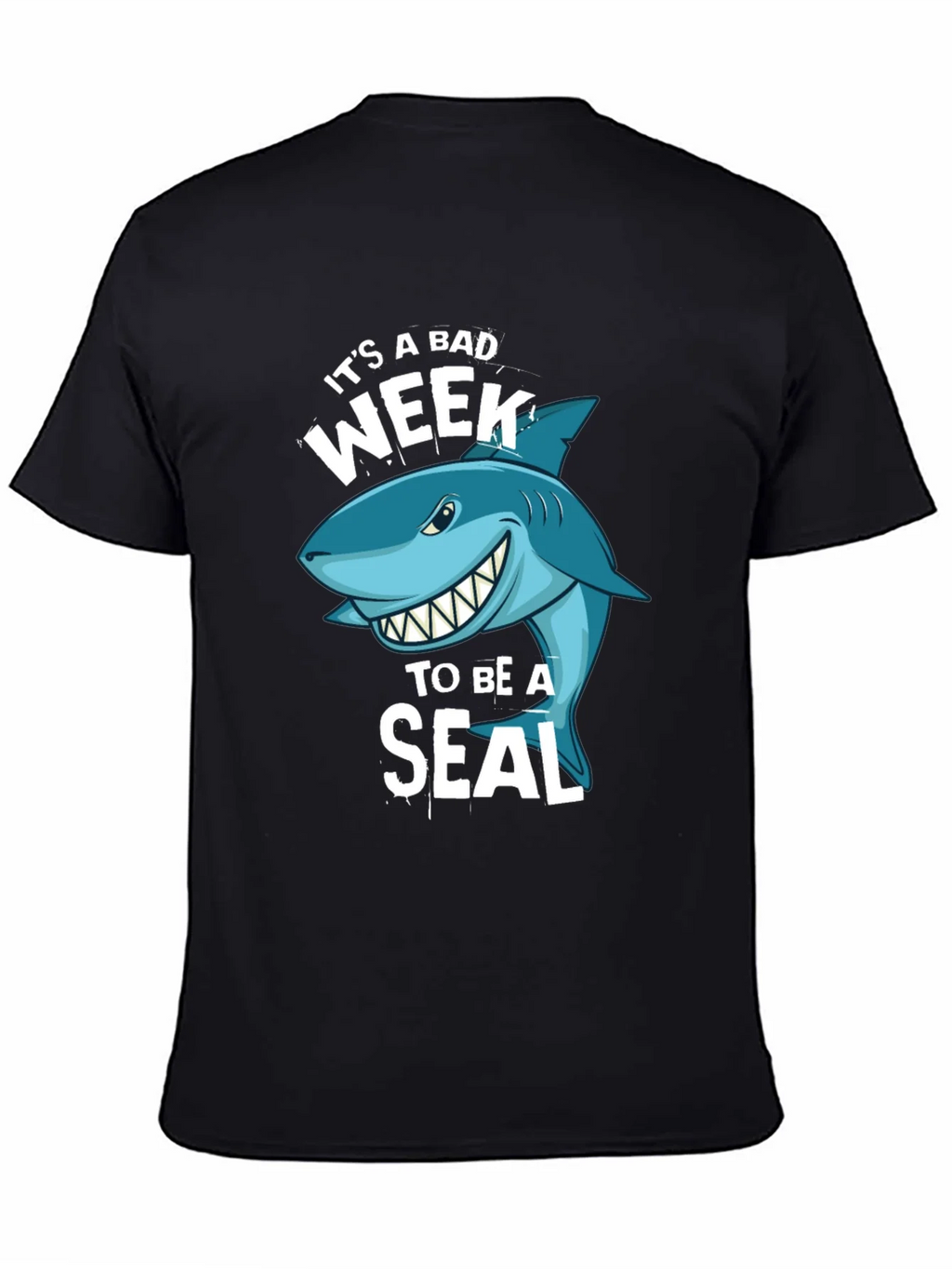 Its A Bad Week To Be A Seal Graphic T-Shirt product image 2