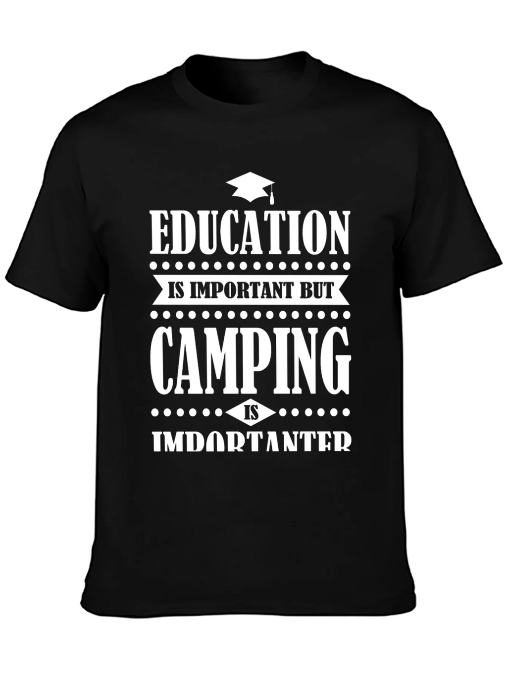 Camping is Importanter T-Shirt - Funny Tee product image 3