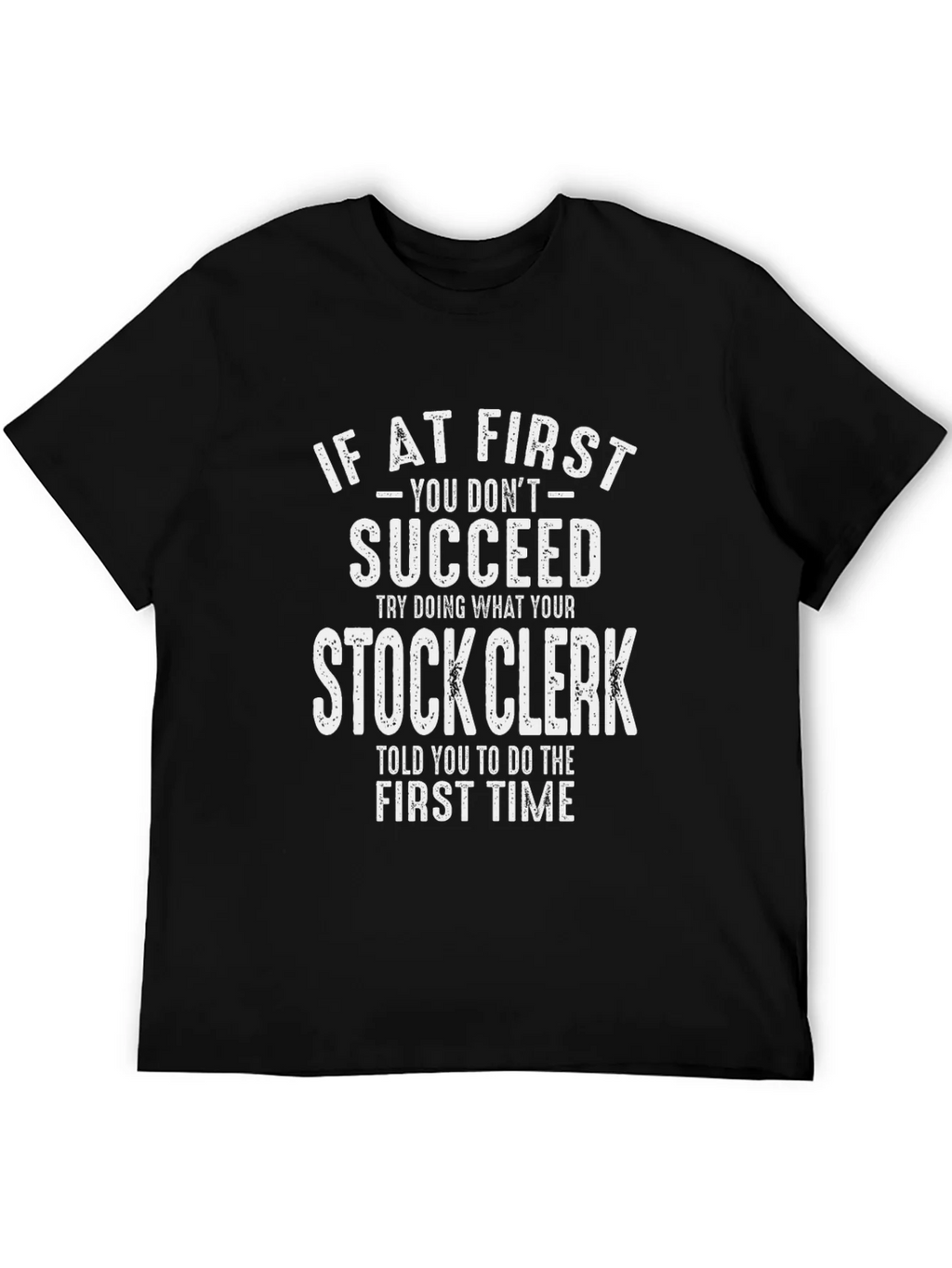 Stock Clerk T-Shirt - Funny Sarcastic Tee product image 5