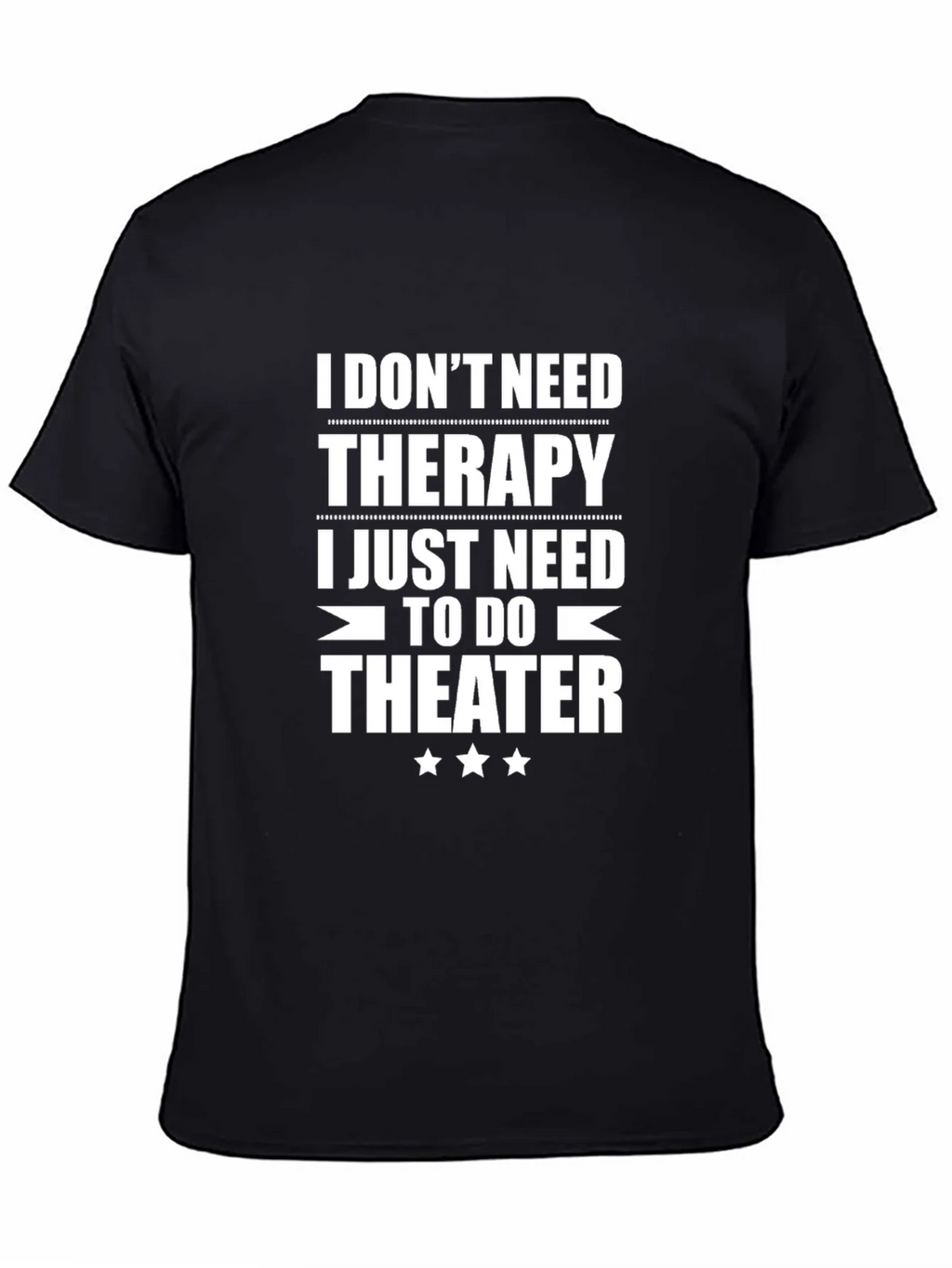 Theater Therapy T-Shirt product image 3