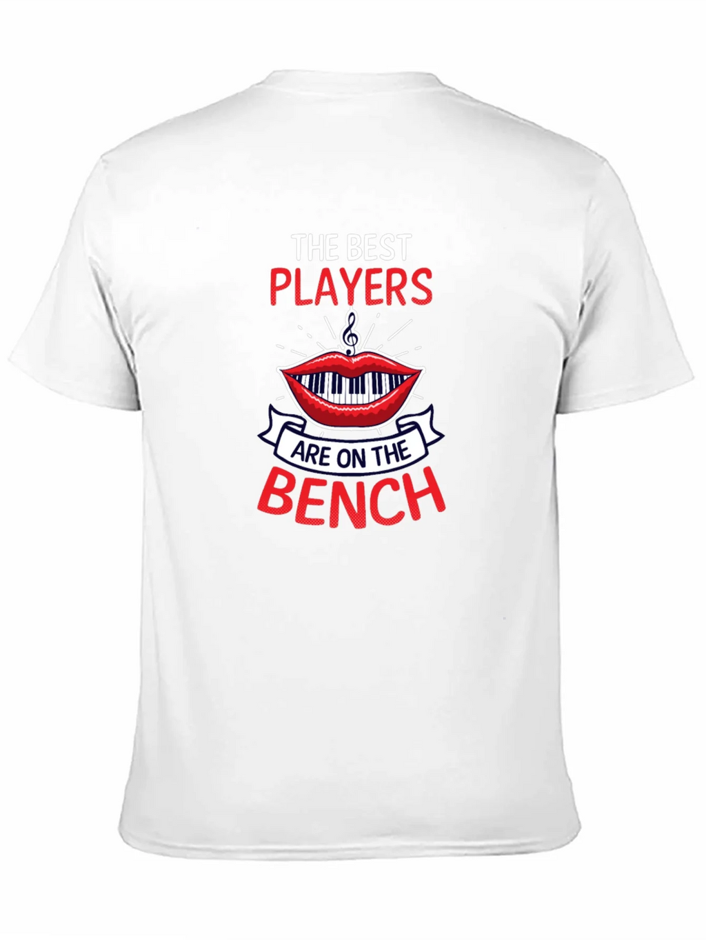 The Best Players Bench T-Shirt - Musical Humor product image 10