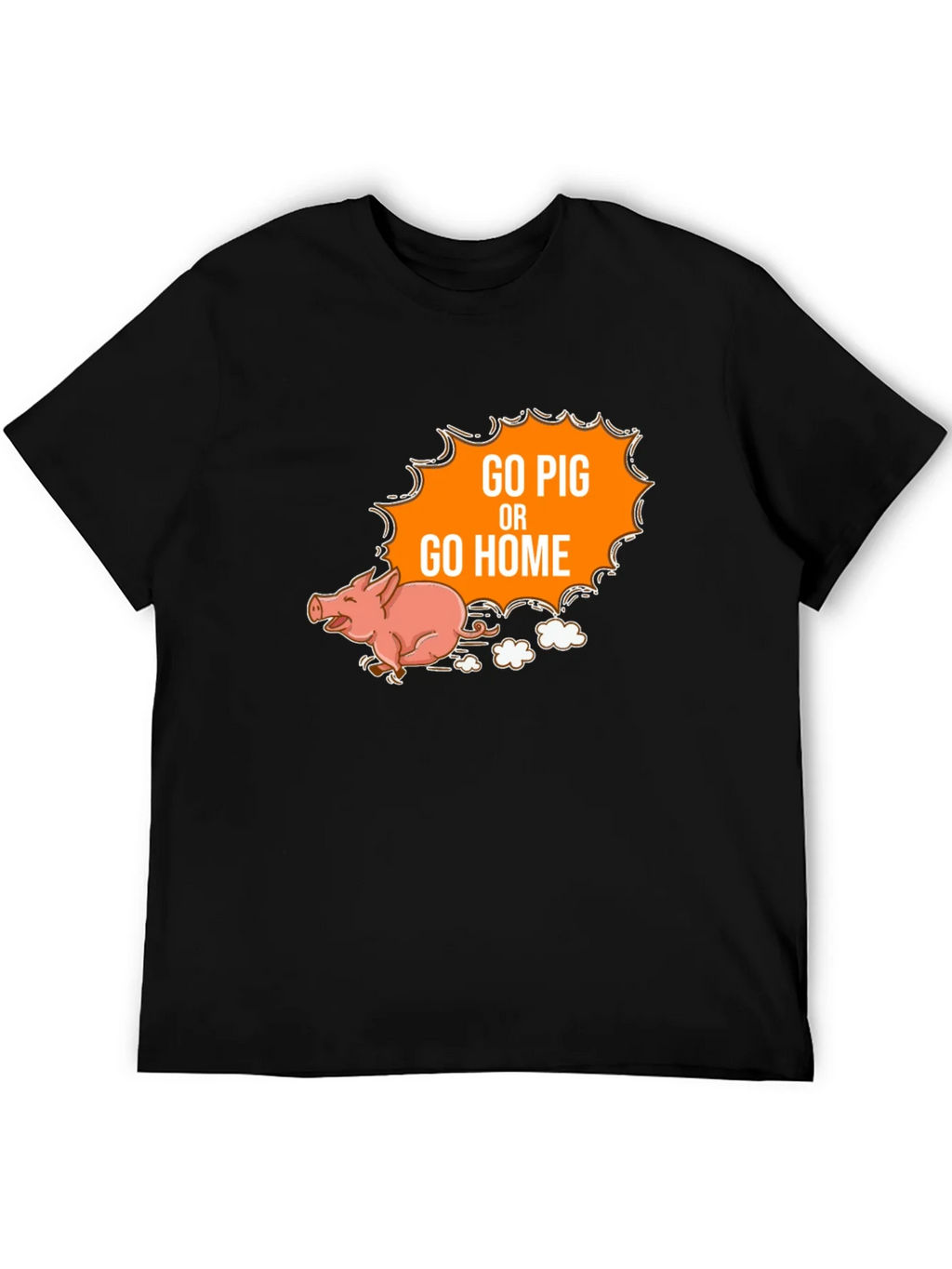 Go Pig Or Go Home Tee product image 1