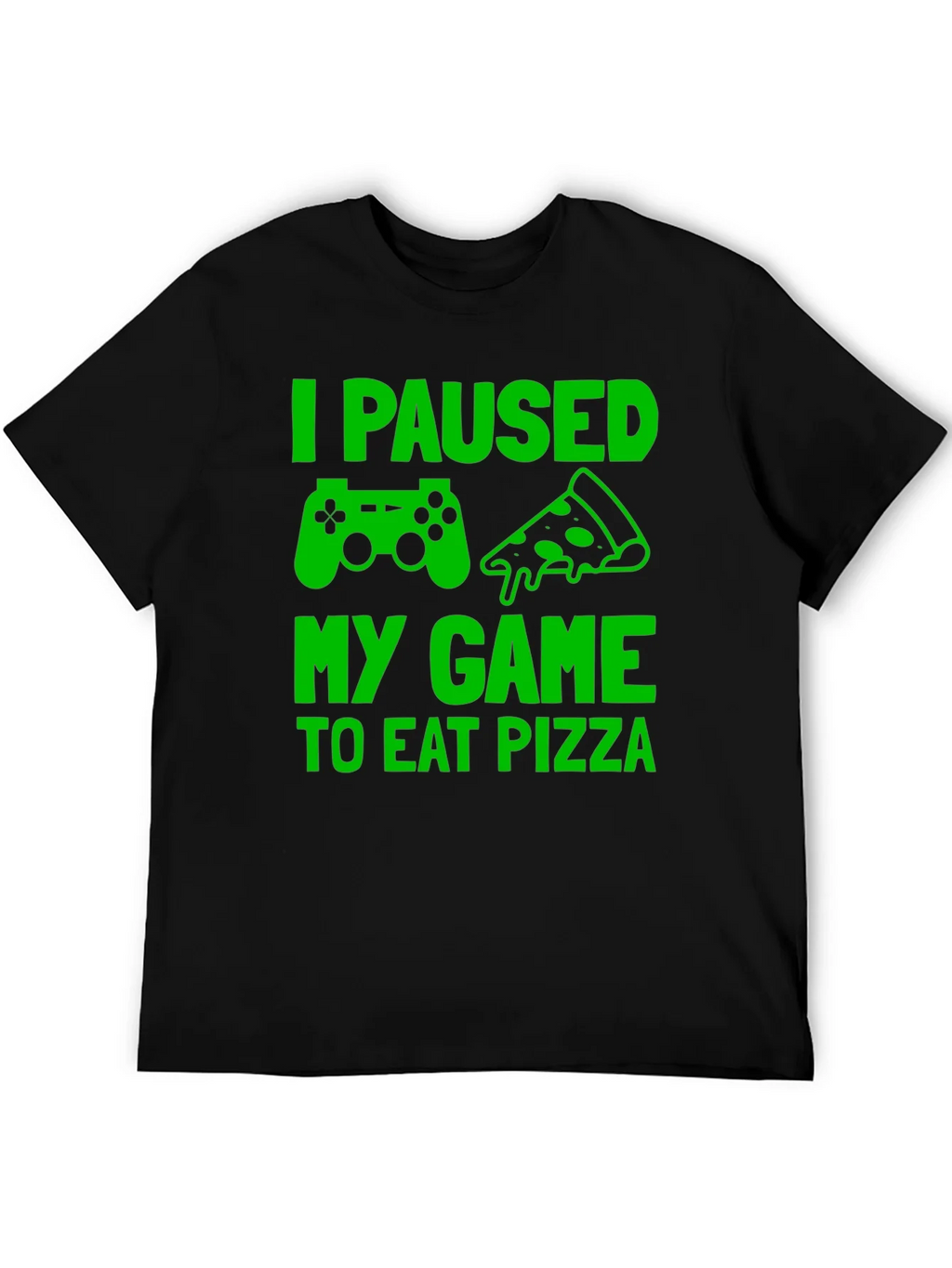 I Paused My Game to Eat Pizza Graphic Tee product image 5