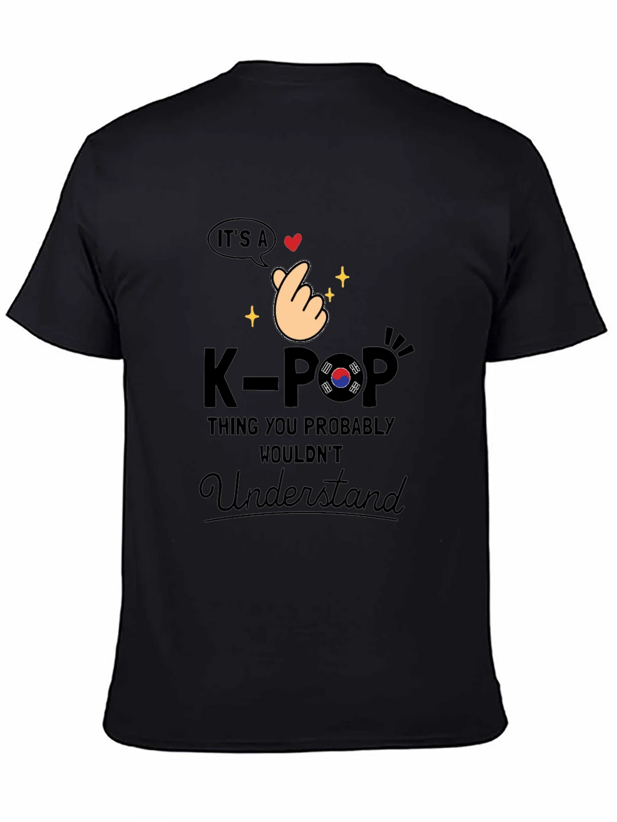 K-Pop Thing You Probably Wouldnt Understand T-Shirt product image 4