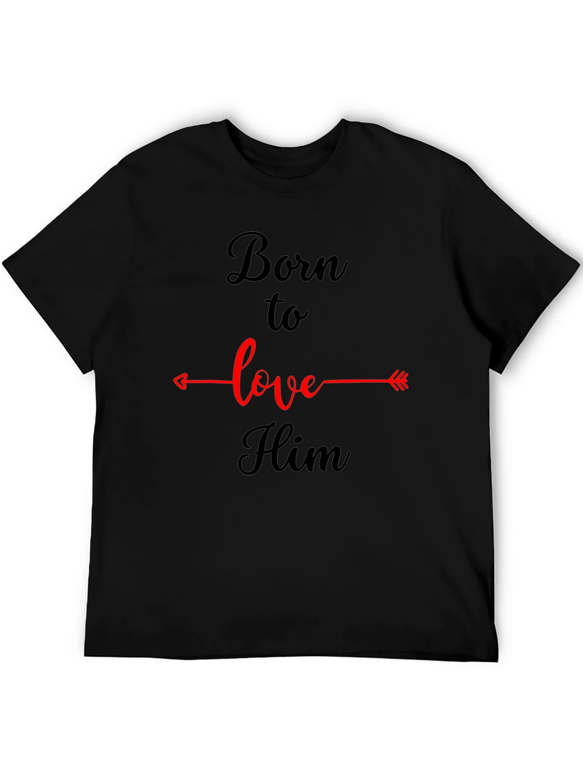 Born to Love Him Graphic Tee - Black Casual T-Shirt product image 3