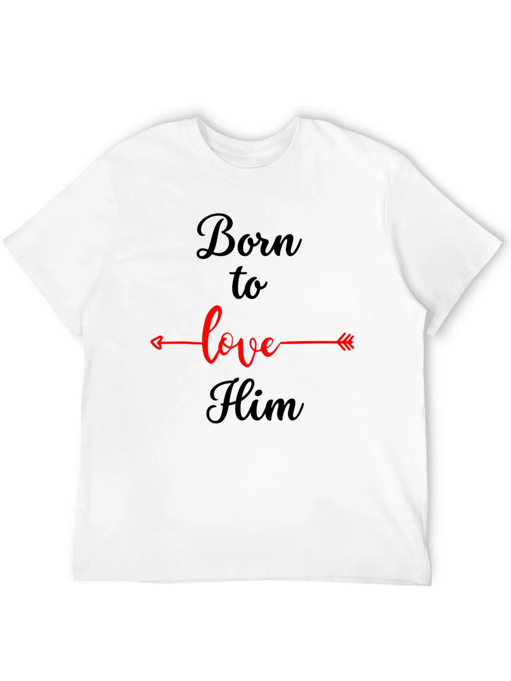 Born to Love Him Graphic Tee - Black Casual T-Shirt product image 7
