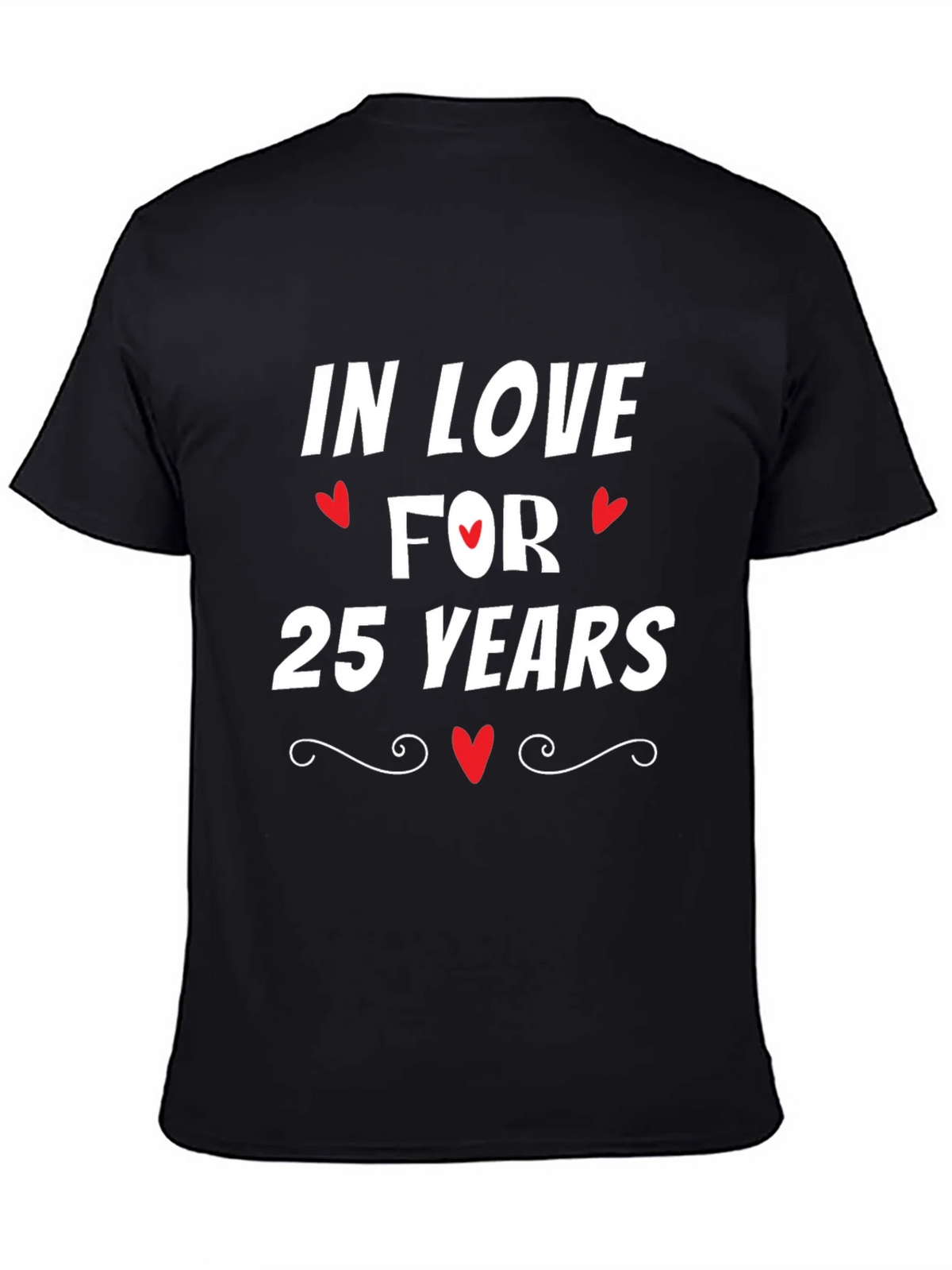 In Love For 25 Years Anniversary T-Shirt product image 4