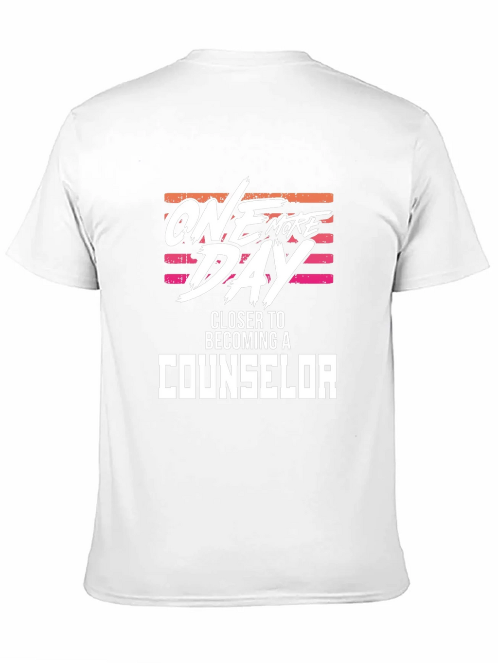 One More Day Counselor T-Shirt product image 10
