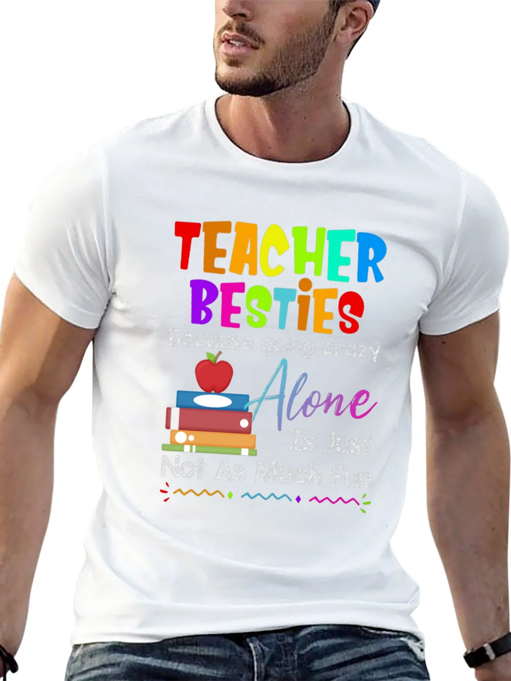 Teacher Besties T-Shirt - Crazy Fun product image 12