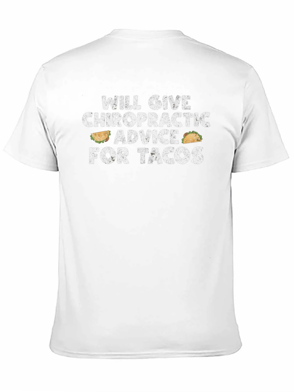 Chiropractic Advice for Tacos Graphic T-Shirt product image 9