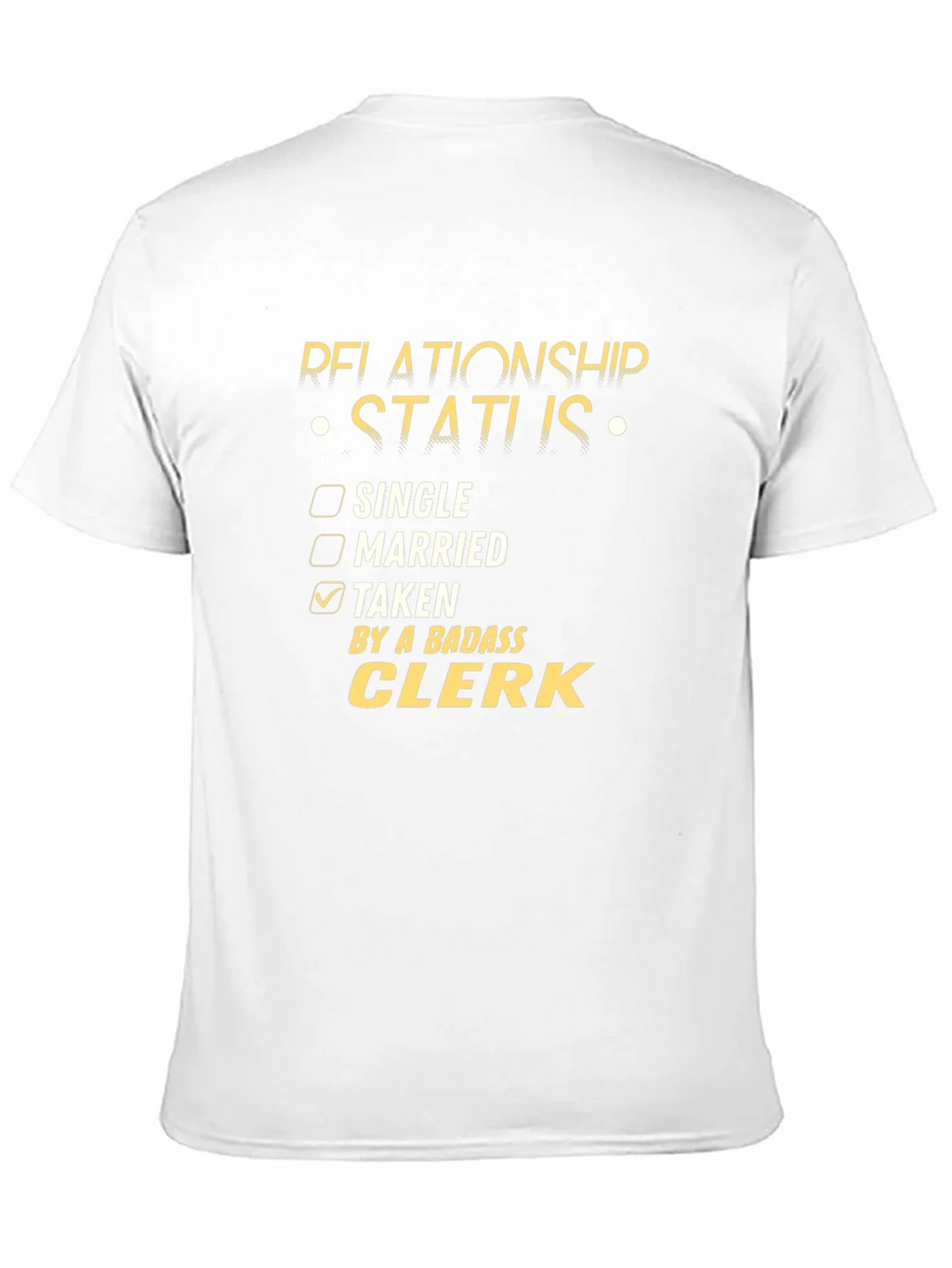 Badass Clerk Relationship Status T-Shirt product image 10