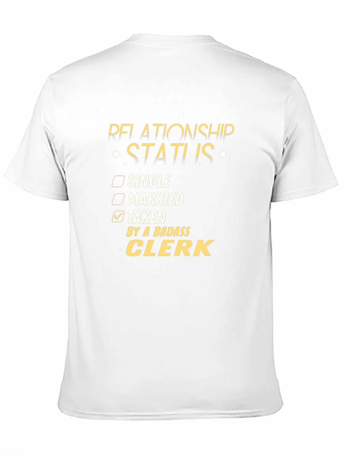 Badass Clerk Relationship Status T-Shirt product image 10