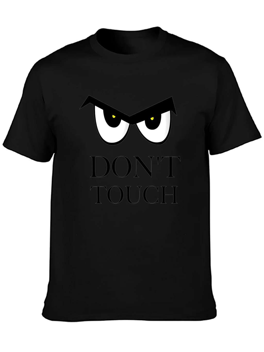 Dont Touch T-Shirt: Funny Graphic Tee product image 3