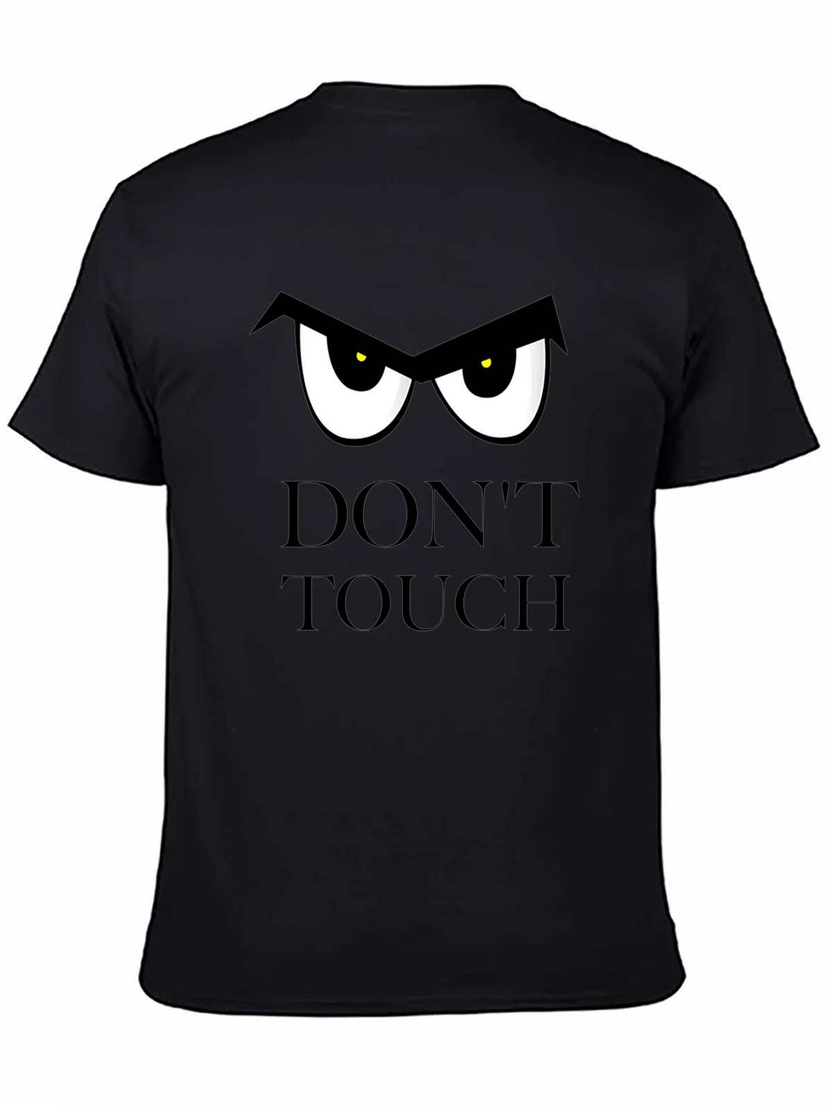 Dont Touch T-Shirt: Funny Graphic Tee product image 4