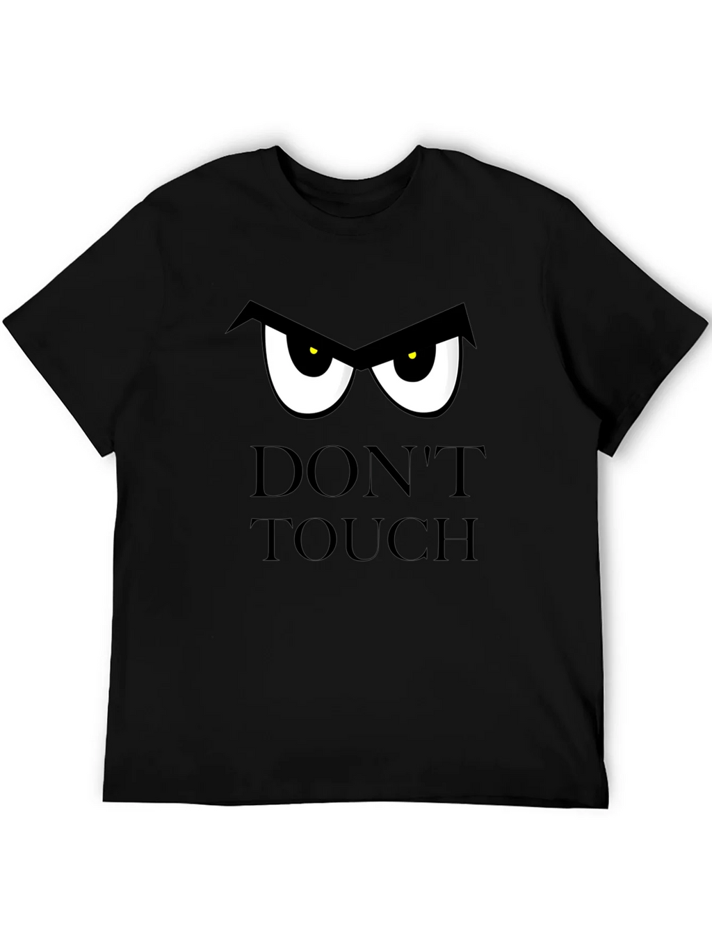 Dont Touch T-Shirt: Funny Graphic Tee product image 5