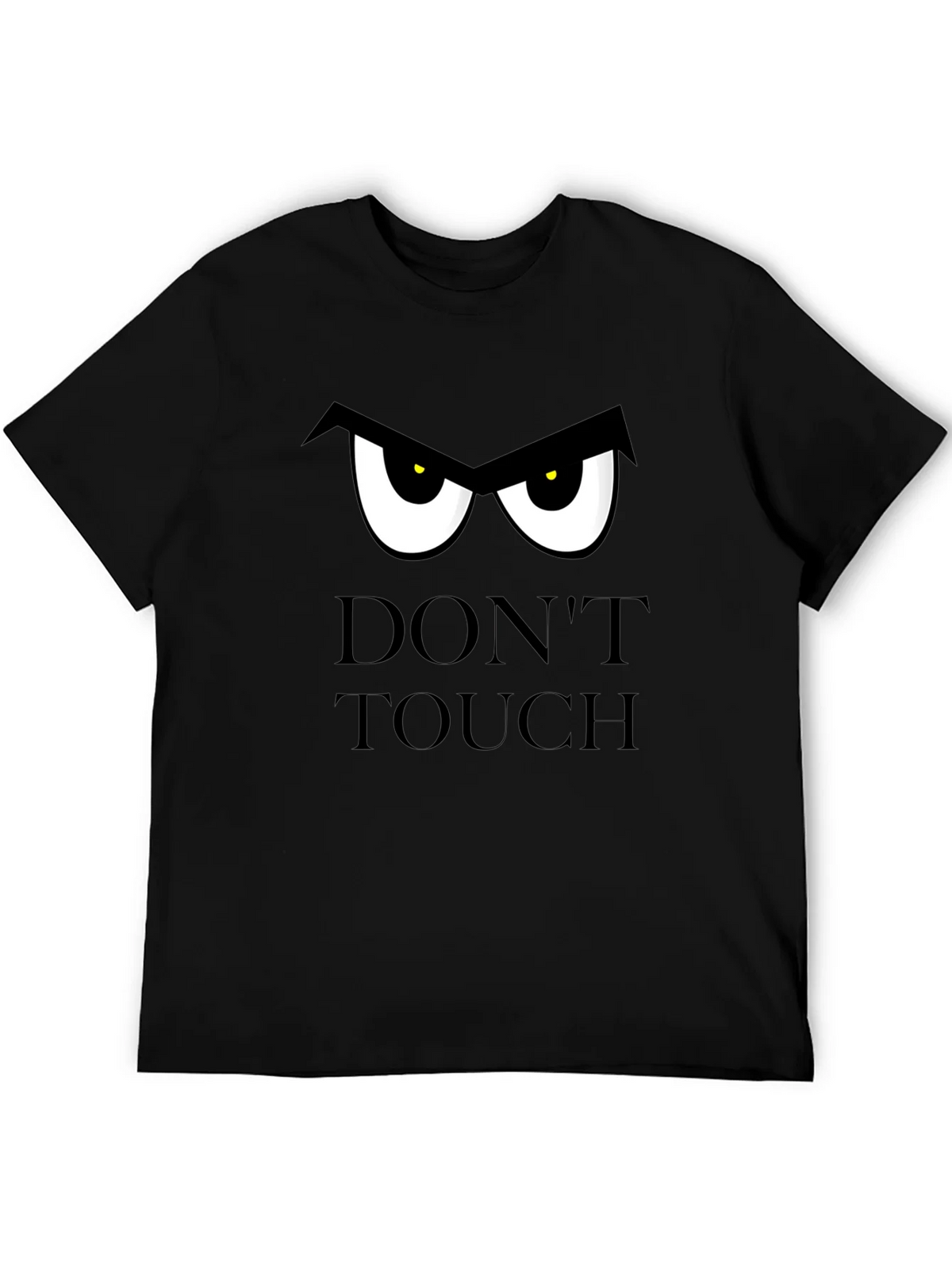 Dont Touch T-Shirt: Funny Graphic Tee product image 5