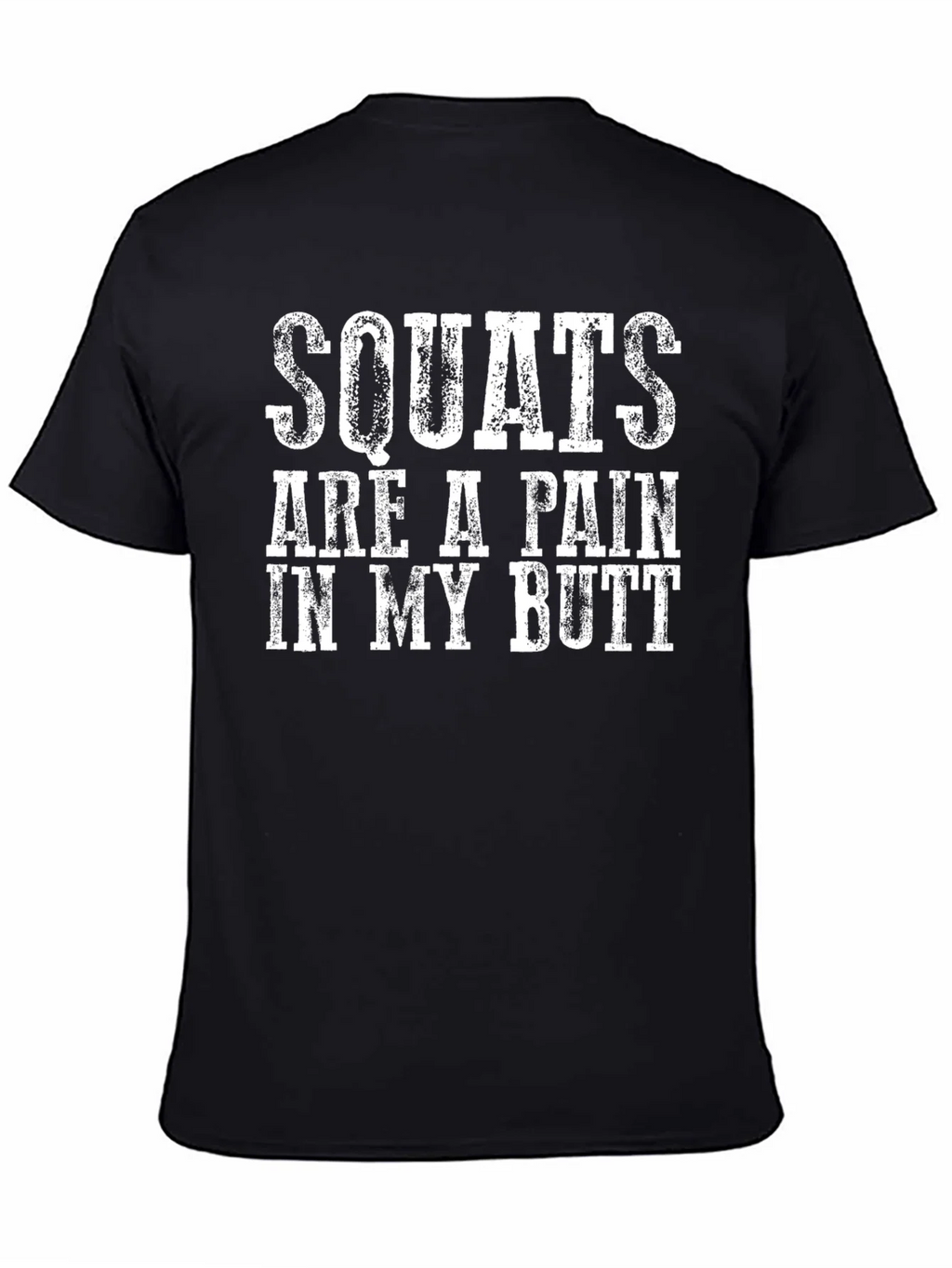 Squats Painful Butt Graphic Tee - Gym Humor product image 4