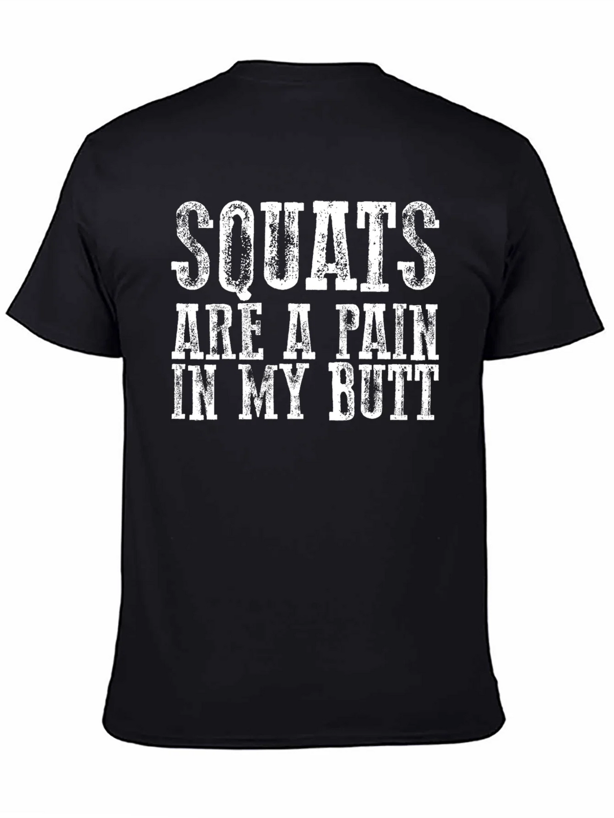 Squats Painful Butt Graphic Tee - Gym Humor product image 4