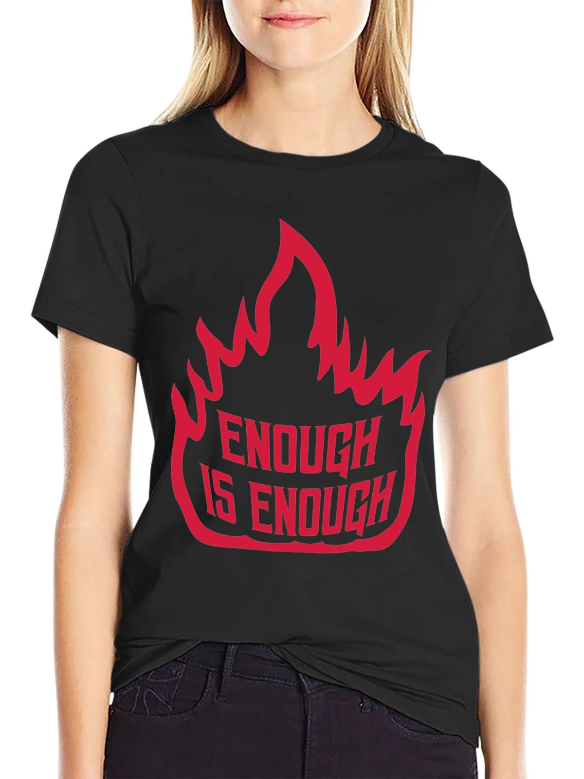 Enough is Graphic Tee - Bold Statement Shirt product image 1