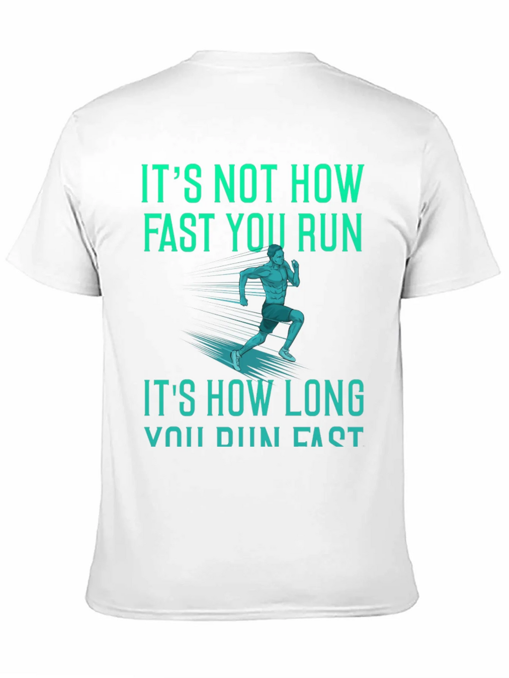 Motivational Running Graphic Tee - Its How Long You Run! product image 10