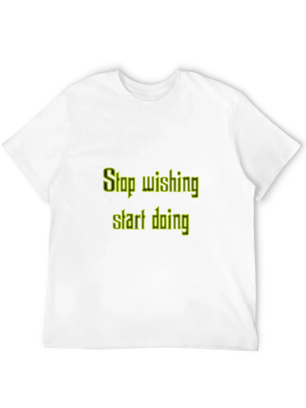 Motivational T-Shirt: Stop Wishing Start Doing product image 5
