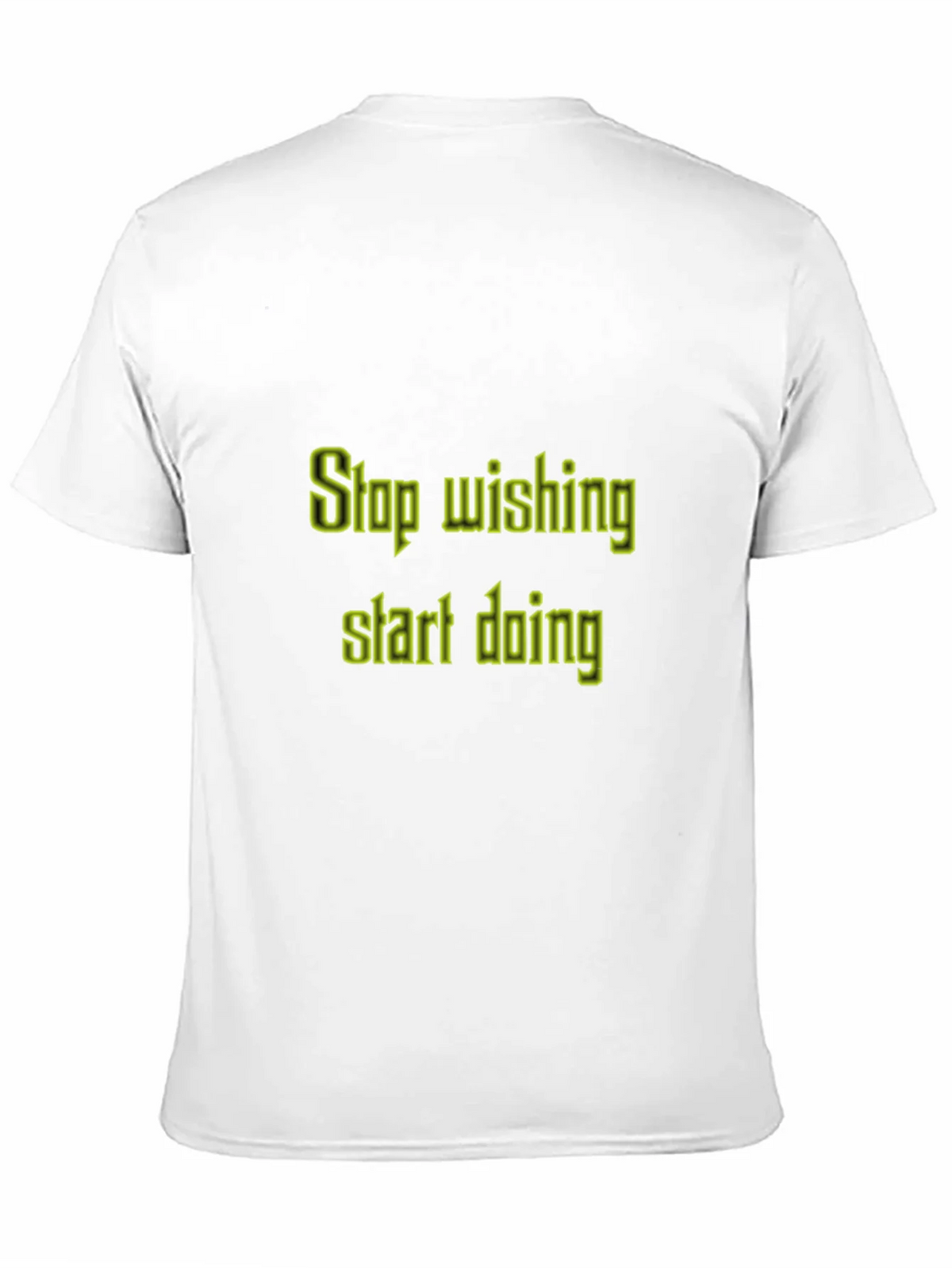 Motivational T-Shirt: Stop Wishing Start Doing product image 4