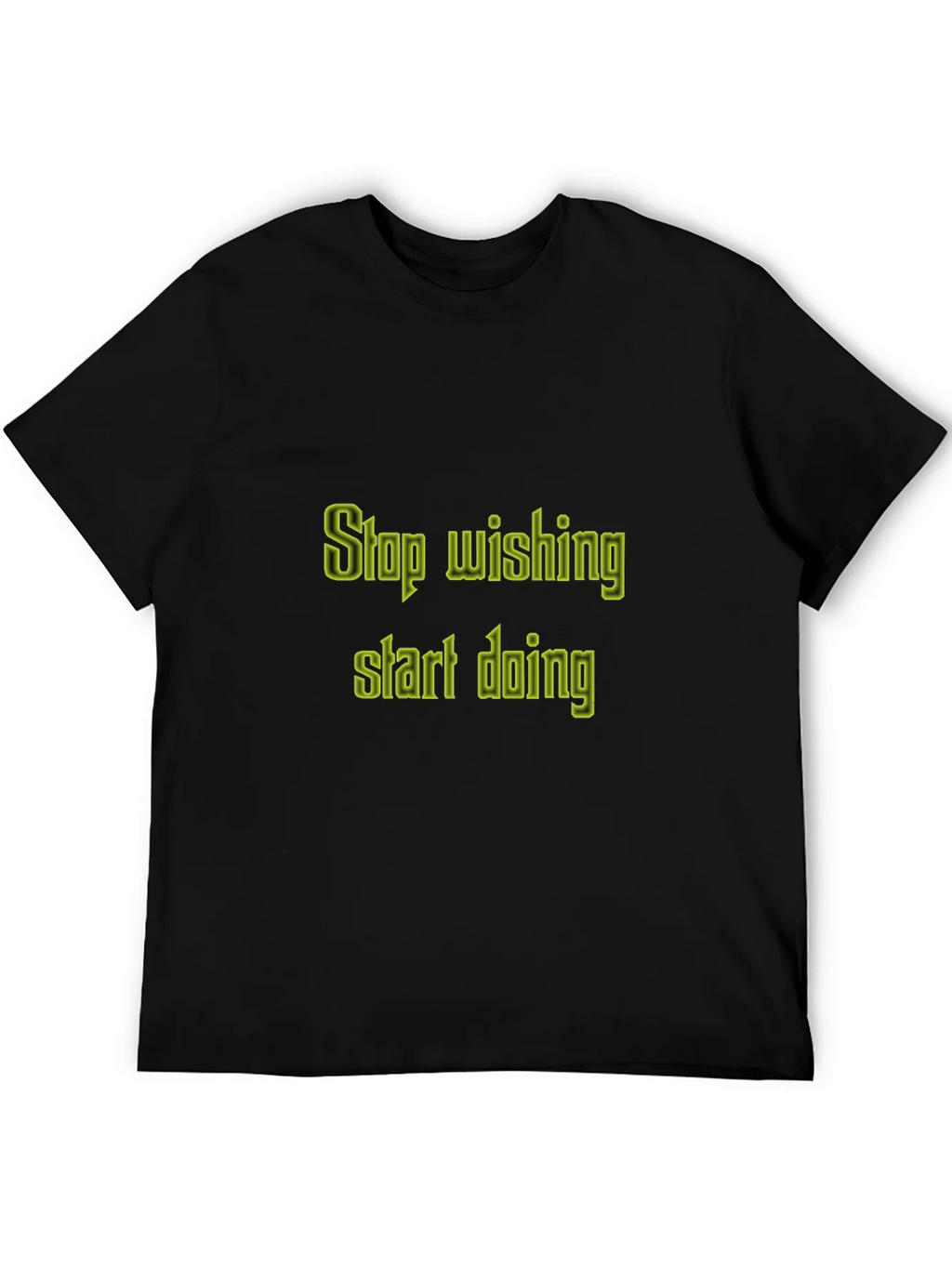 Motivational T-Shirt: Stop Wishing Start Doing product image 2