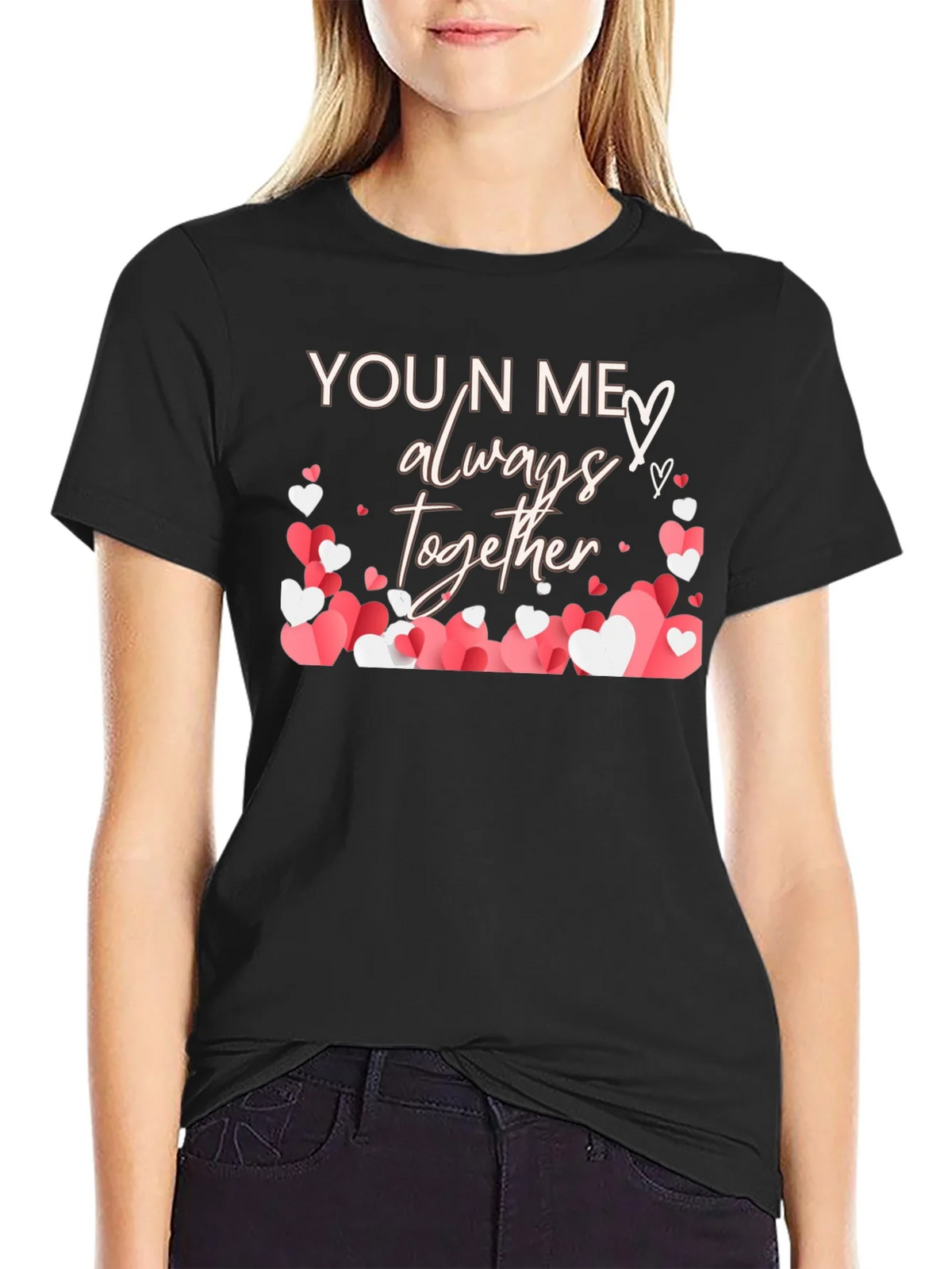 You N Me Always Together Heart T-Shirt product image 2