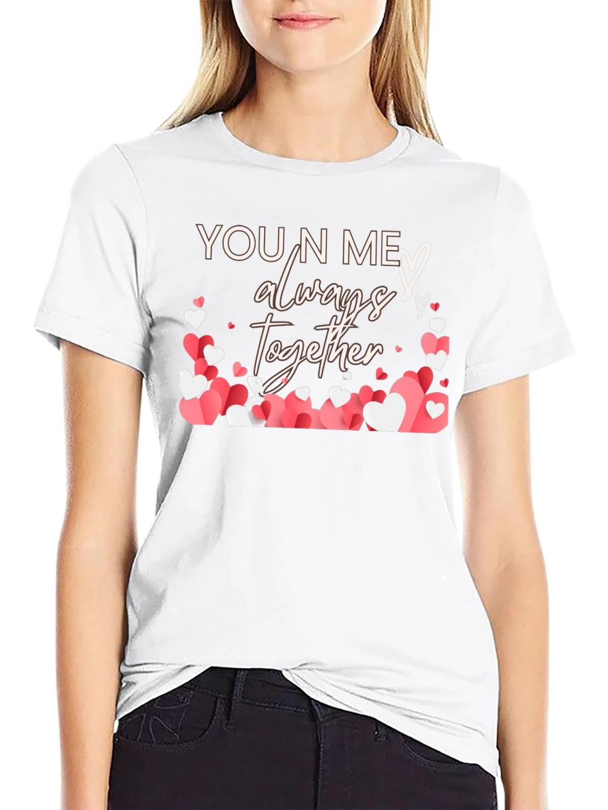 You N Me Always Together Heart T-Shirt product image 7
