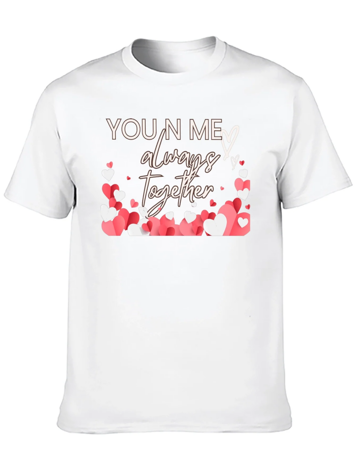 You N Me Always Together Heart T-Shirt product image 8