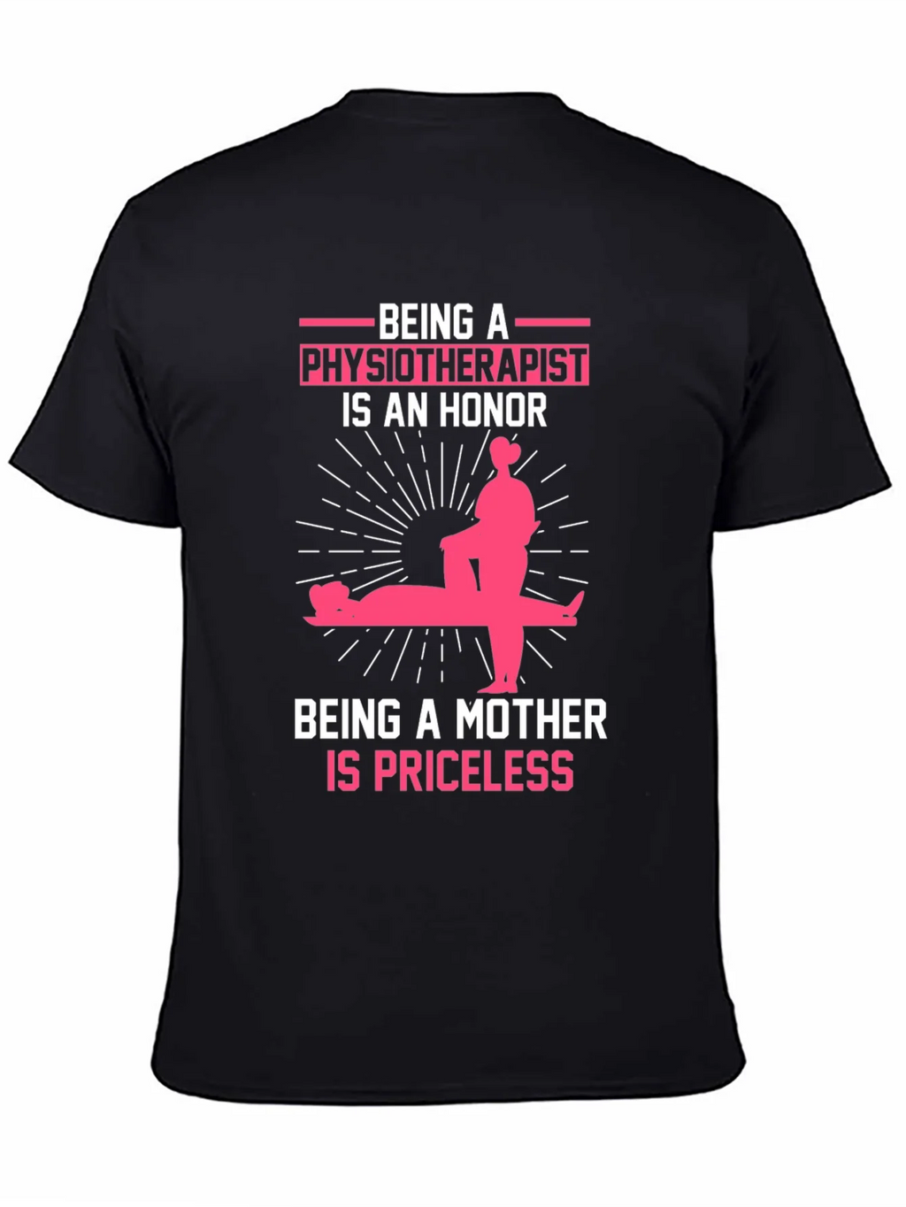 Physiotherapist Mother Honor T-Shirt product image 4